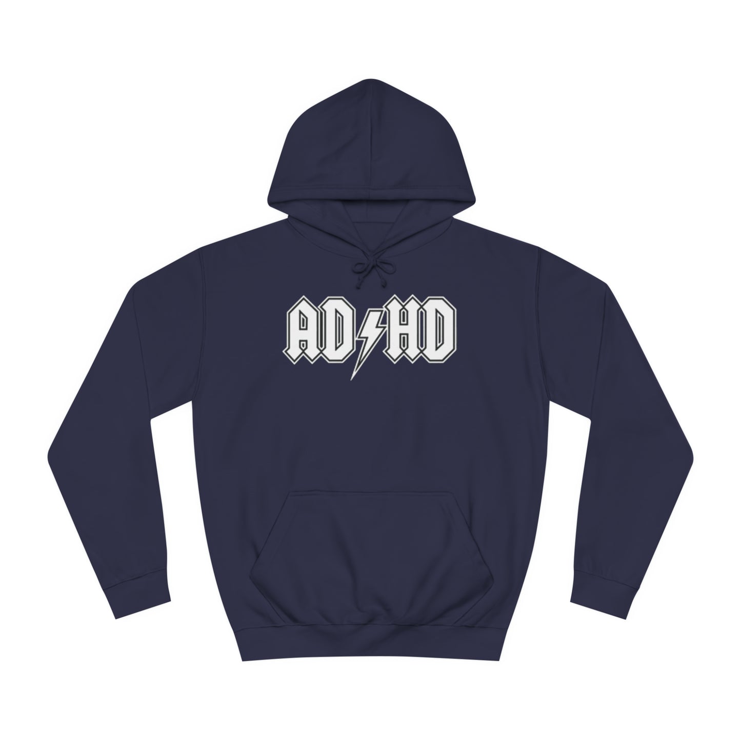 Hoodie - ADHD Unisex ADULT College Hoodie (Many colours)