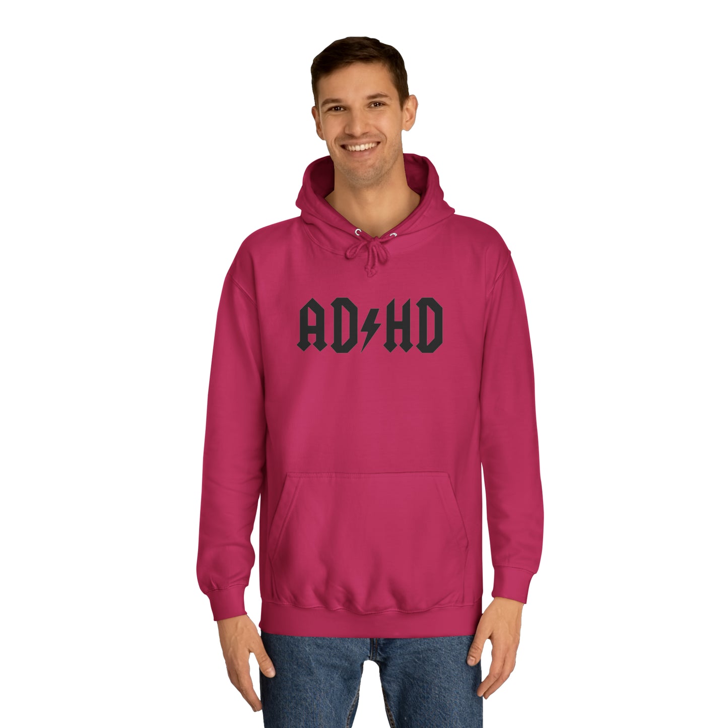 Hoodie - ADHD Unisex ADULT College Hoodie (Many colours)