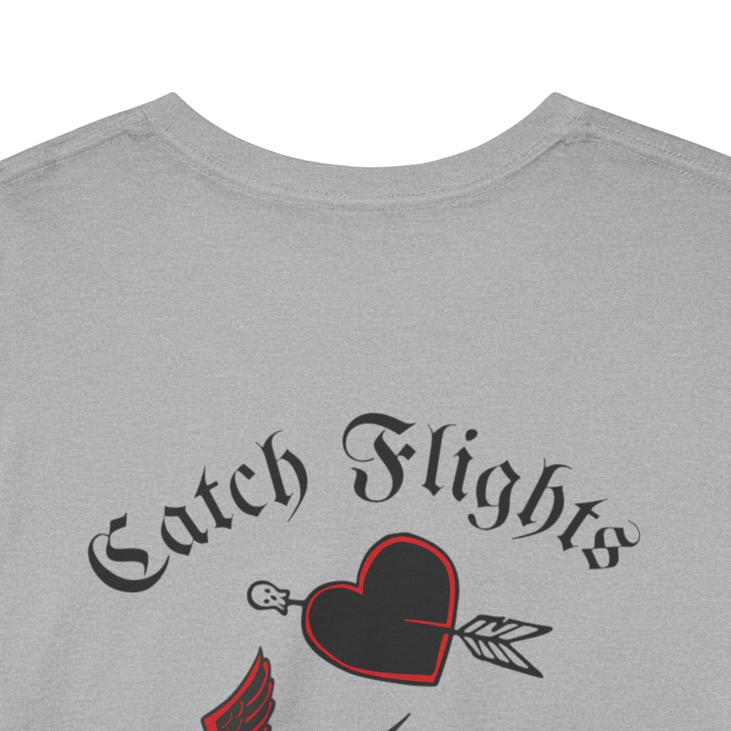 A Tattoo Catch Flights, Not feelings Tattoo Unisex T-shirt