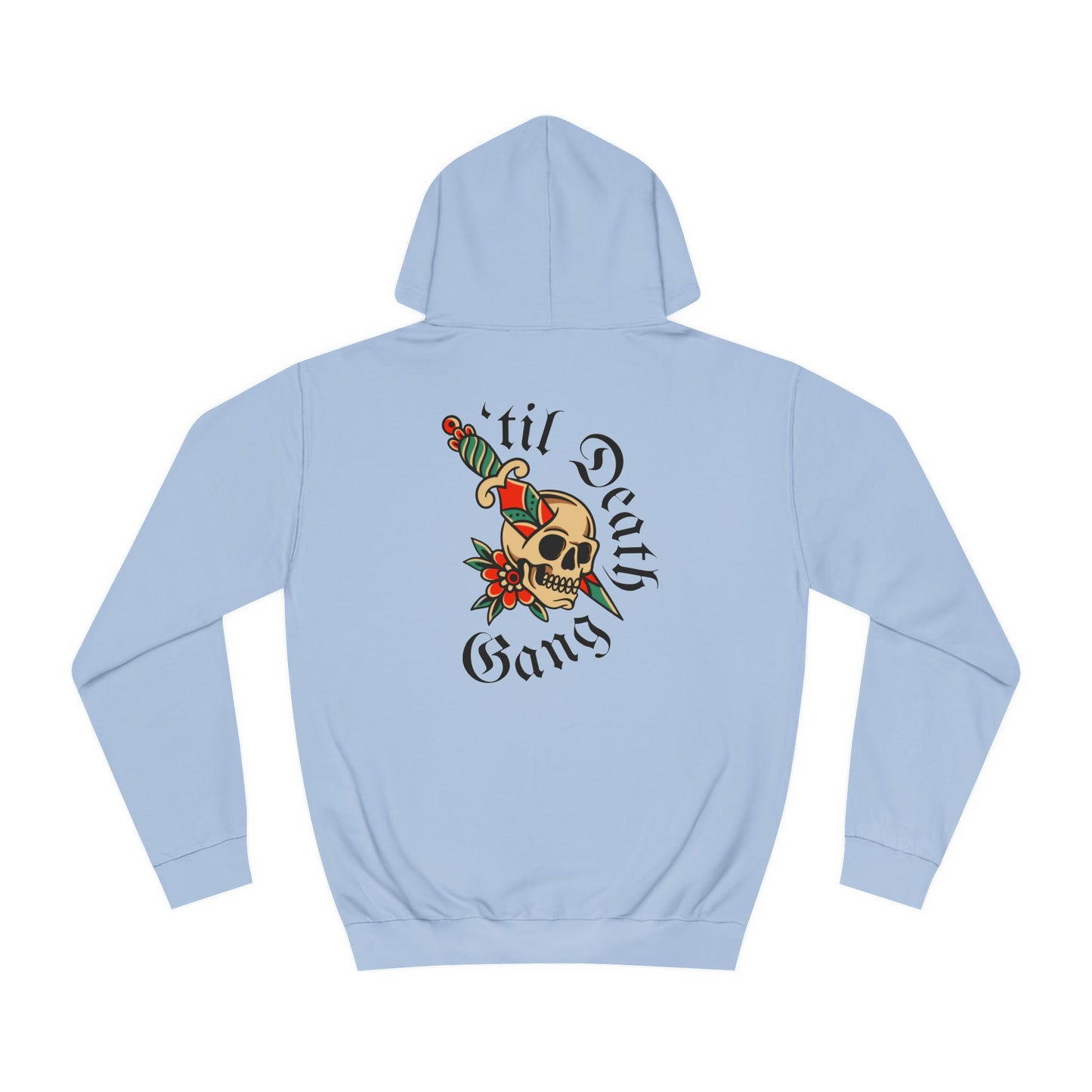 A 'Til Death Gang Hoodie Unisex