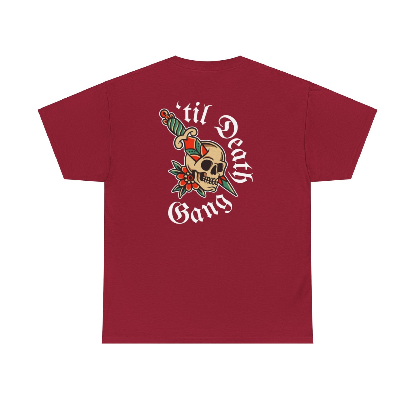 A 'Til Death gang Unisex T-shirt