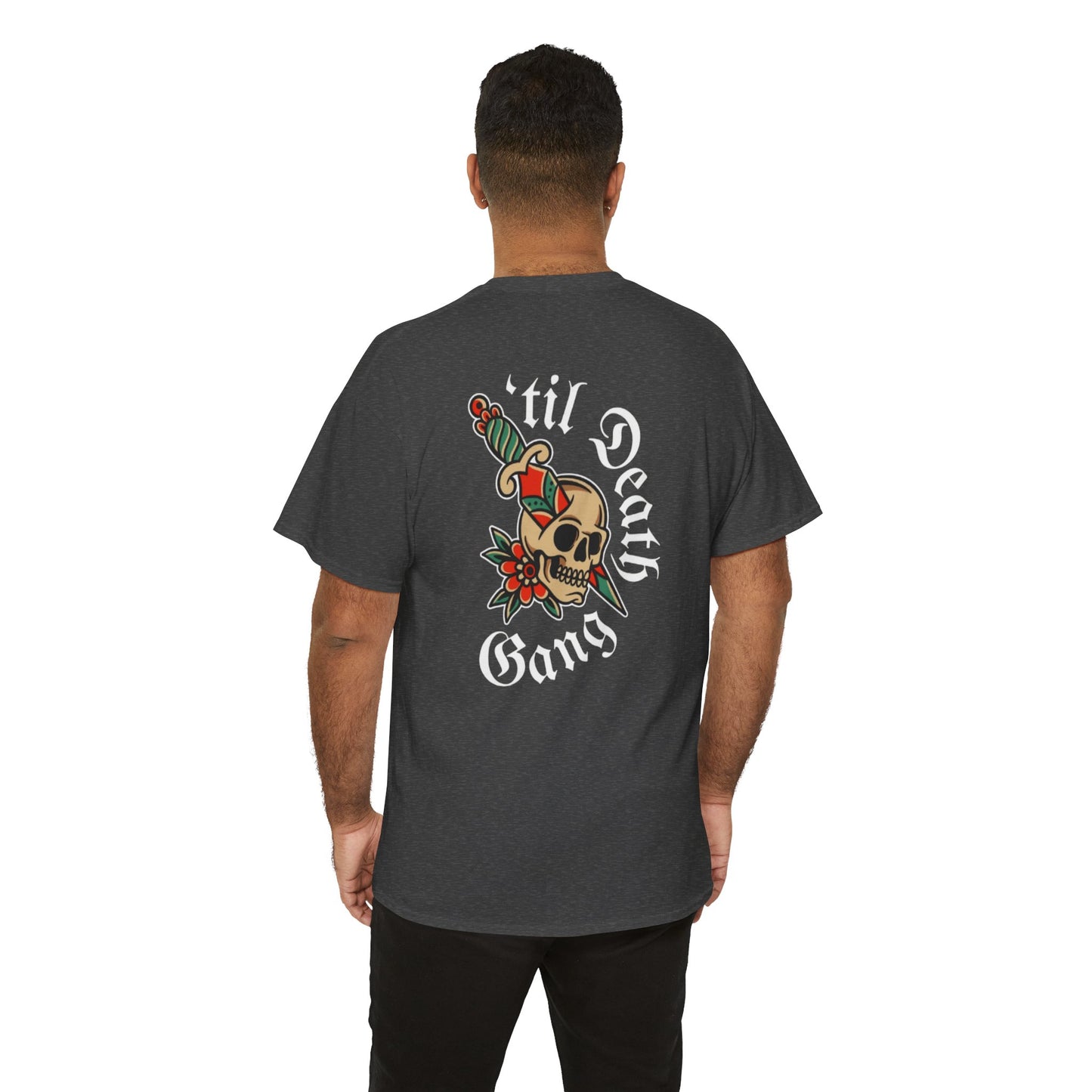 A 'Til Death gang Unisex T-shirt