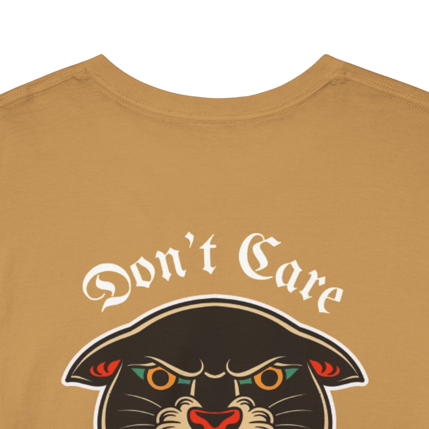 A Tattoo T-shirt Don't Care Unisex Heavy Cotton REDUCED FROM £24.99 to £21.99 S-2XL