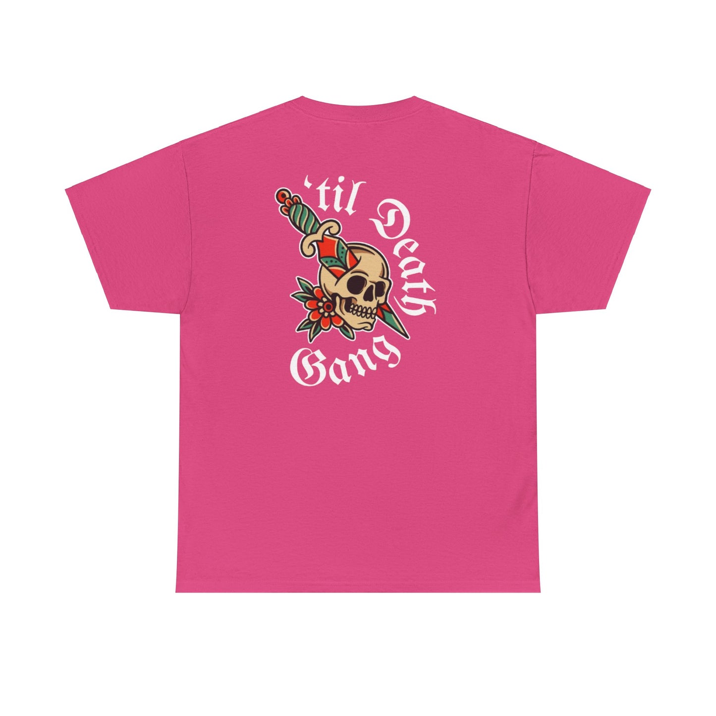 A 'Til Death gang Unisex T-shirt