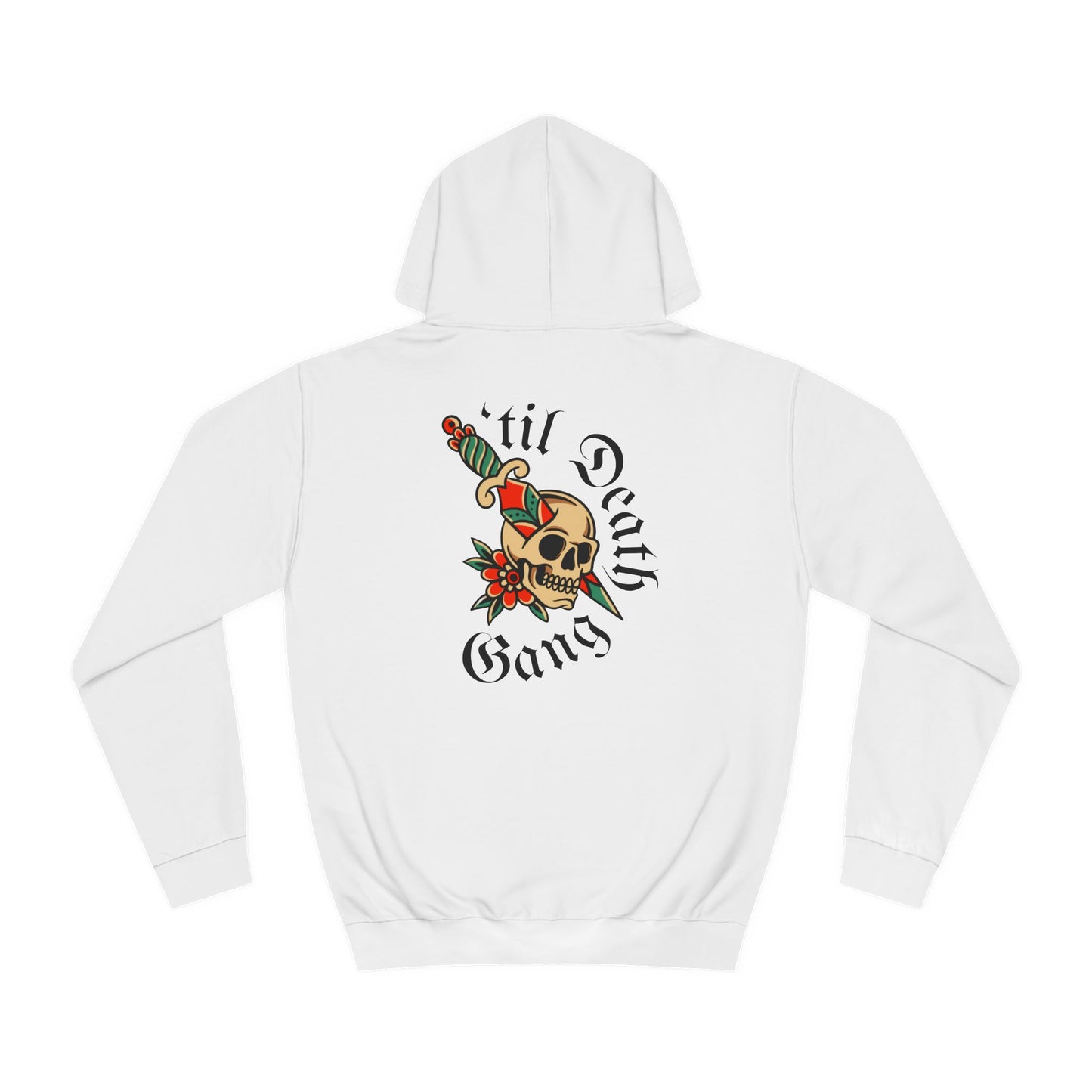 A 'Til Death Gang Hoodie Unisex