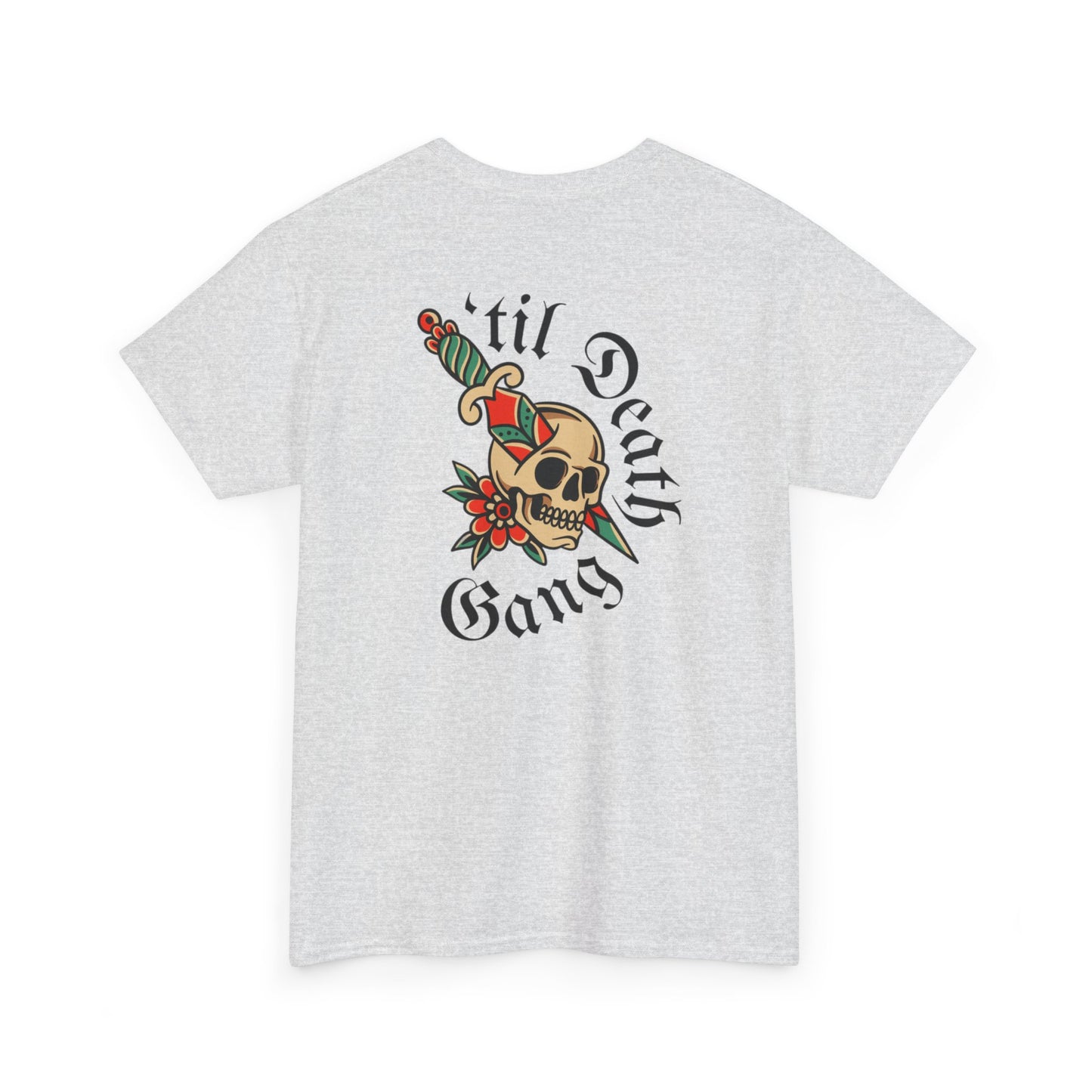 A 'Til Death Gang Unisex T-shirt