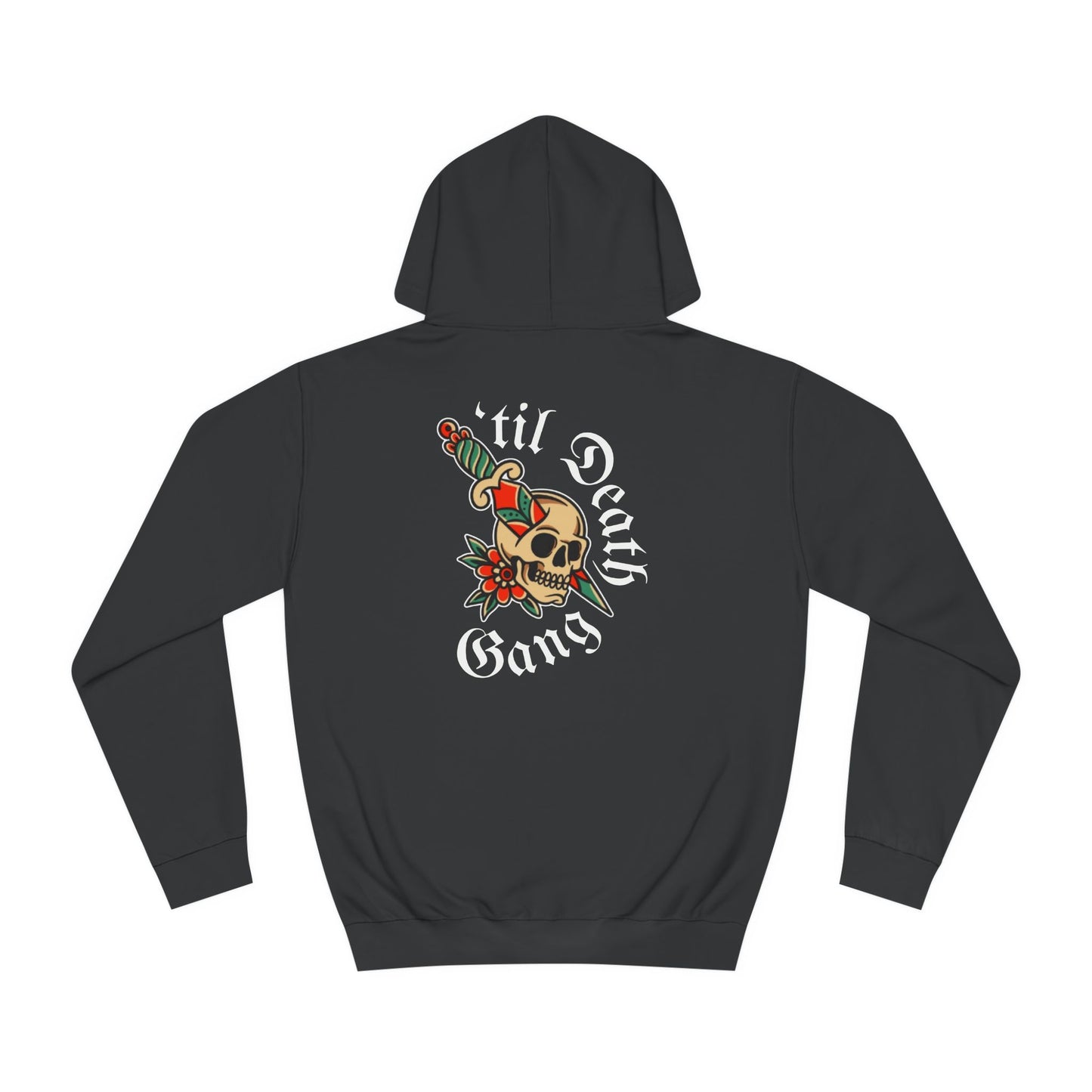 A 'Til Death Gang Hoodie Unisex