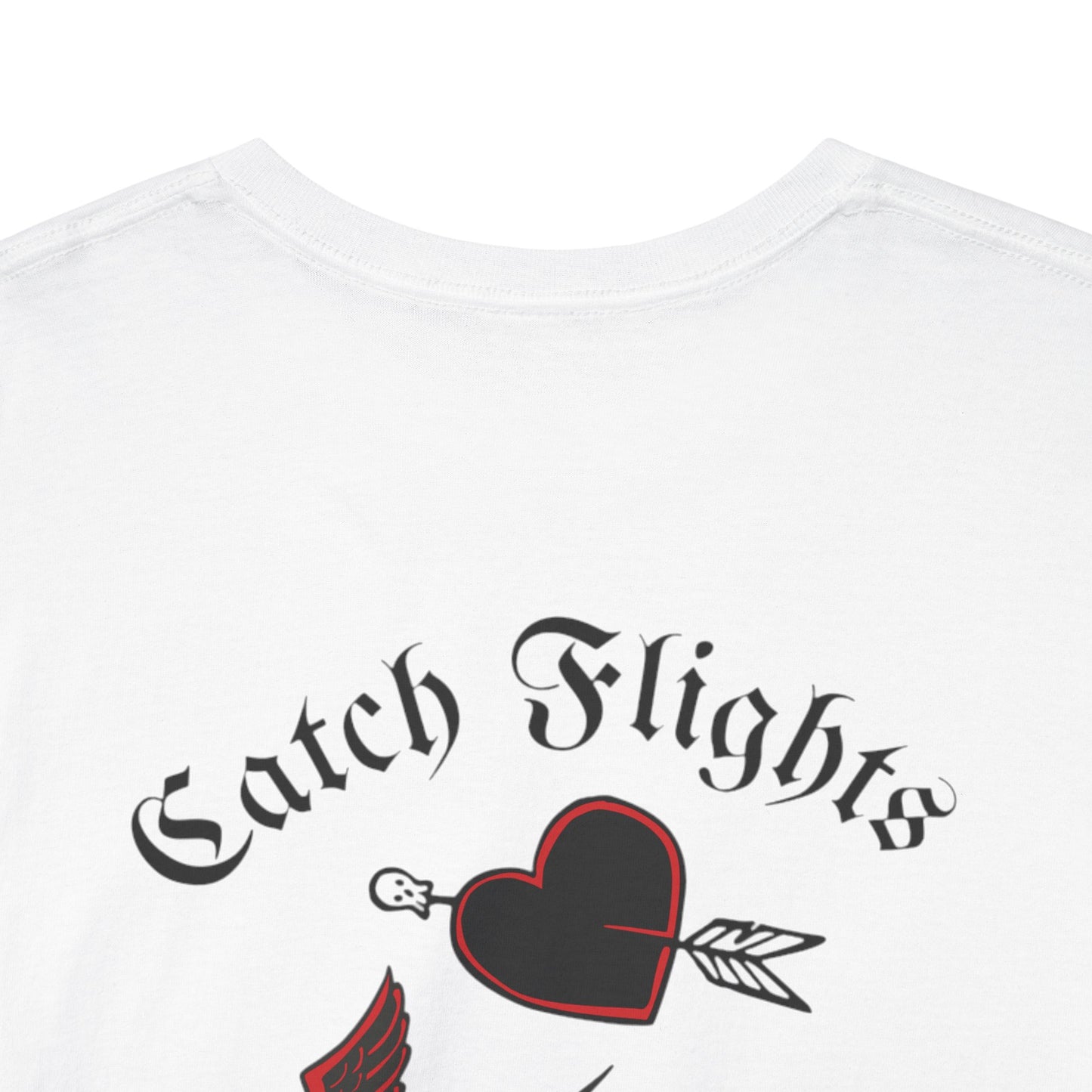 A Tattoo Catch Flights, Not feelings Tattoo Unisex T-shirt