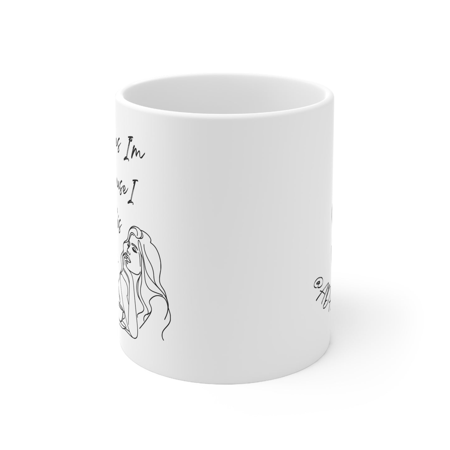 Mug- Sometimes I'm late Ceramic Coffee Mug, 11oz