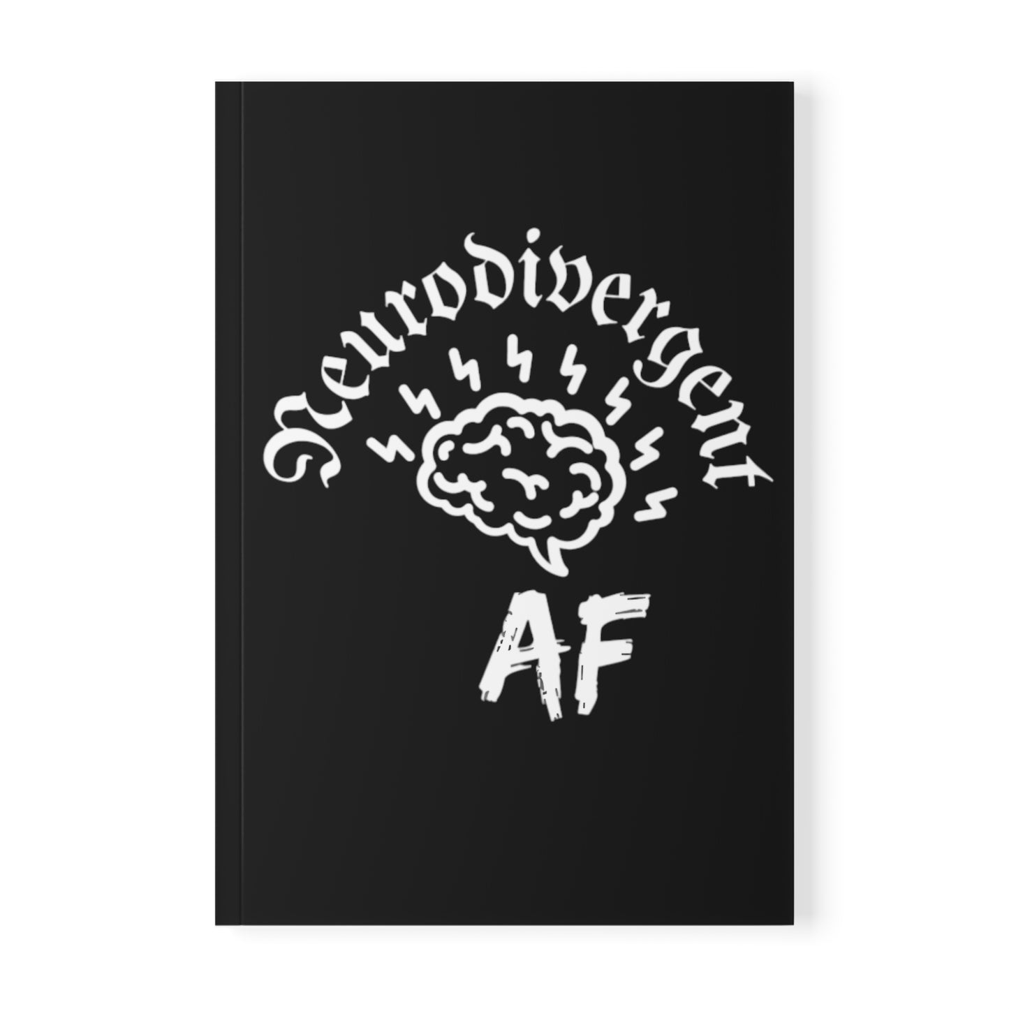 Notebook Softcover A5, Neurodivergent AF