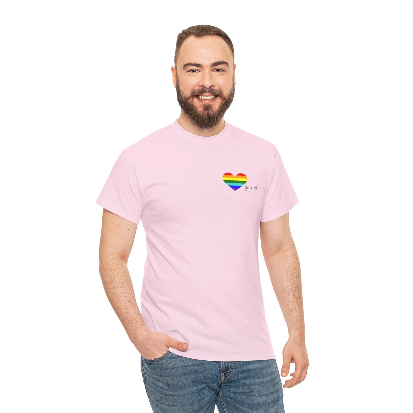 Pride  GAY AF T-shirt-Unisex Heavy Cotton  (many colours)