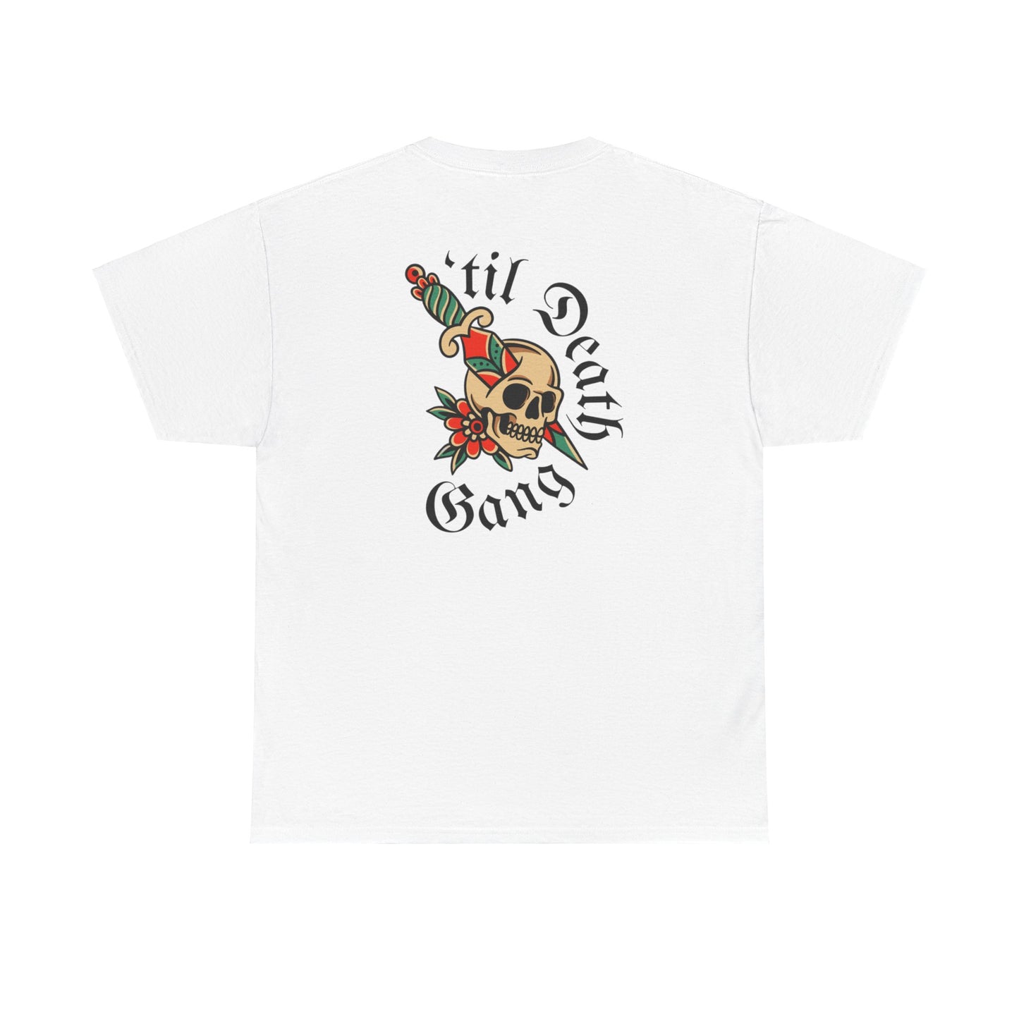 A 'Til Death Gang Unisex T-shirt