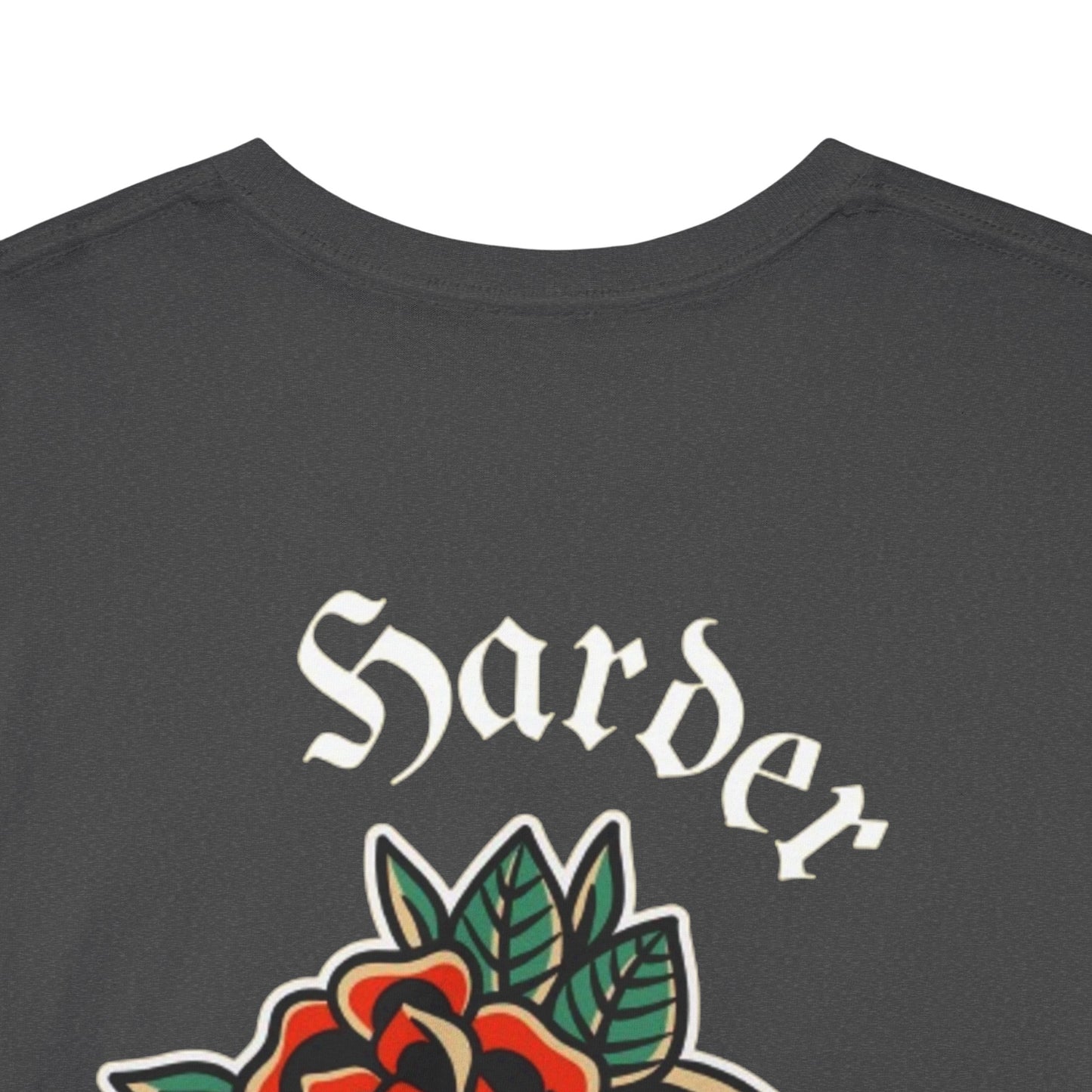 A Tattoo T-shirt Harder Faster Unisex REDUCED FROM £24.99 to £21.99 S-2XL