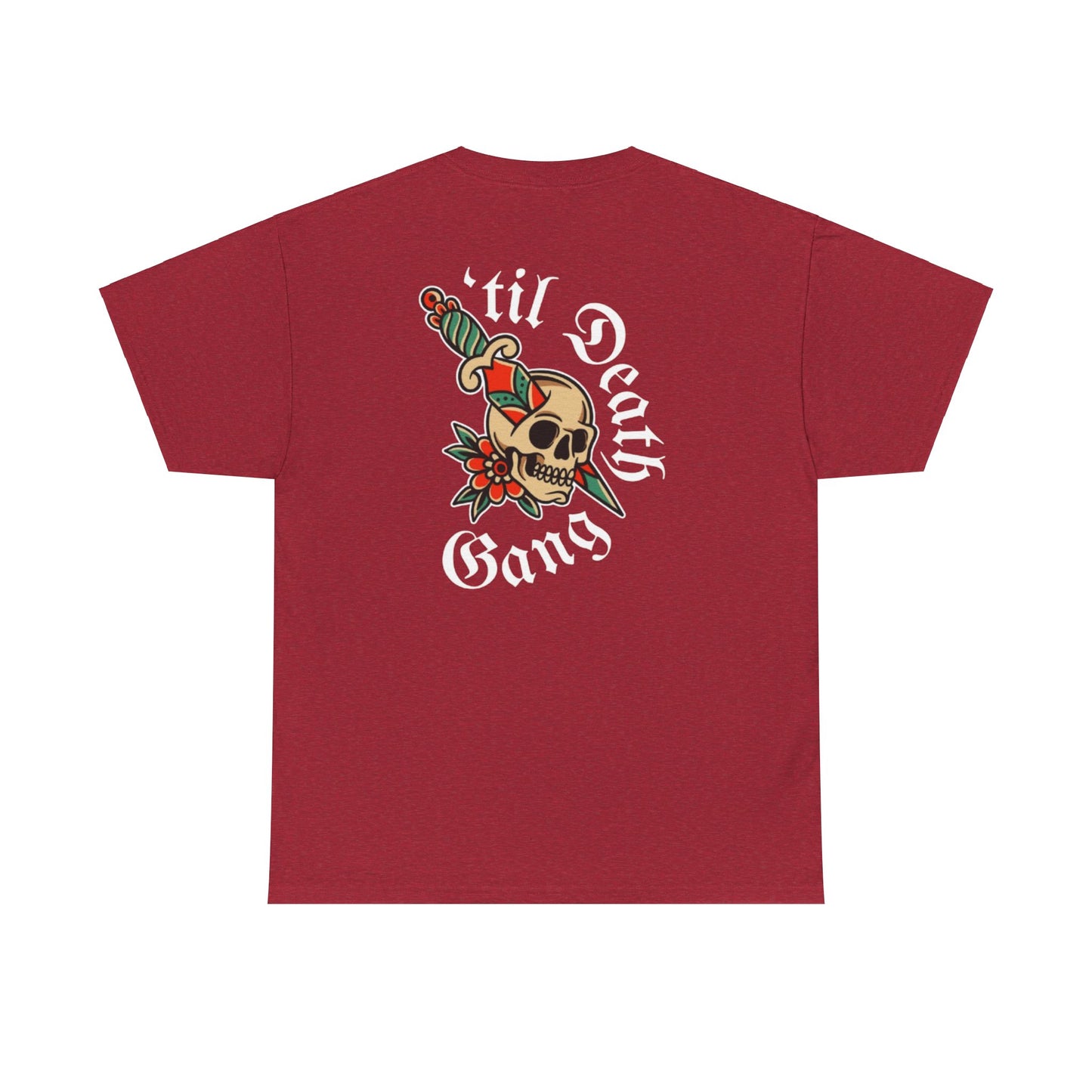 A 'Til Death gang Unisex T-shirt