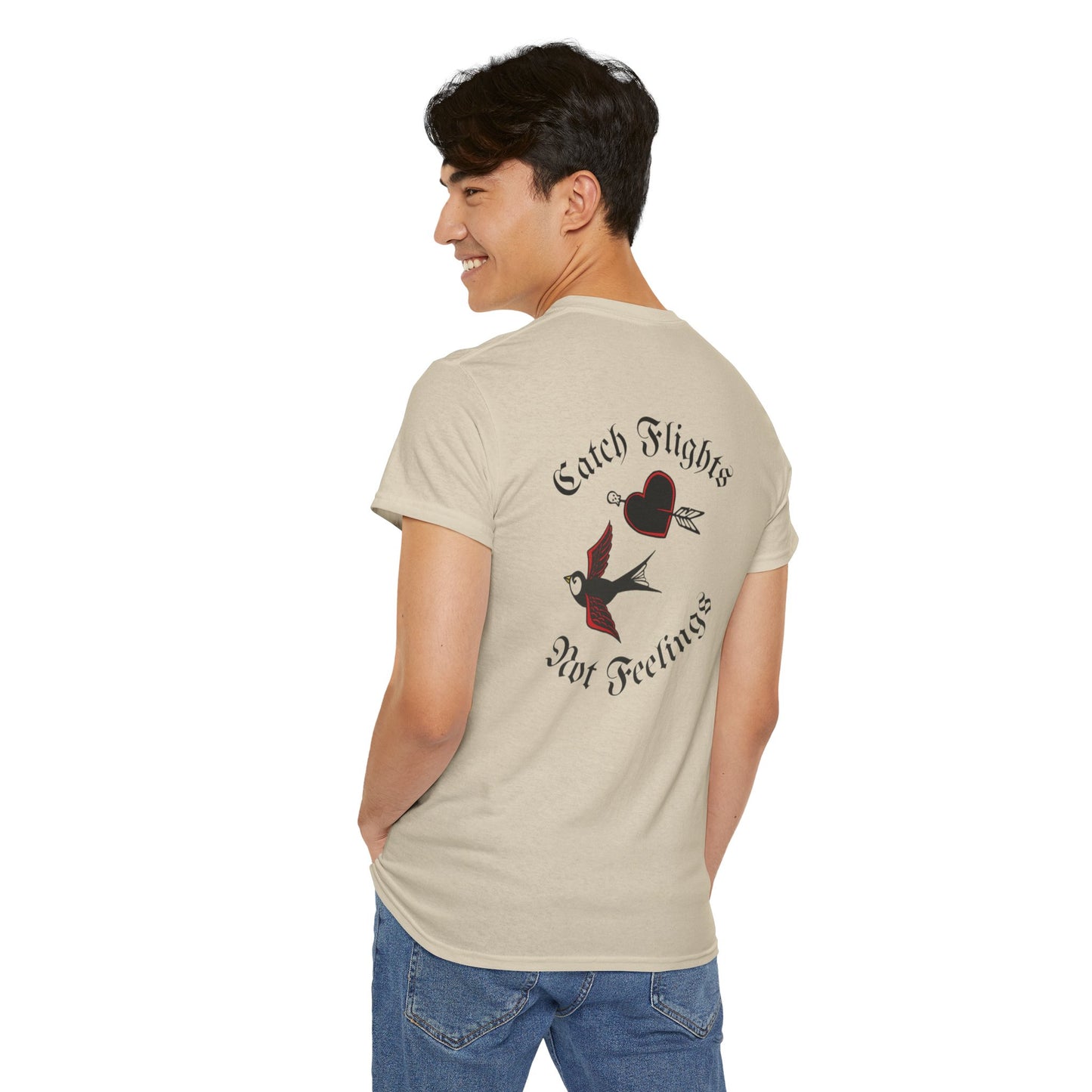 A Tattoo Catch Flights, Not feelings Tattoo Unisex T-shirt