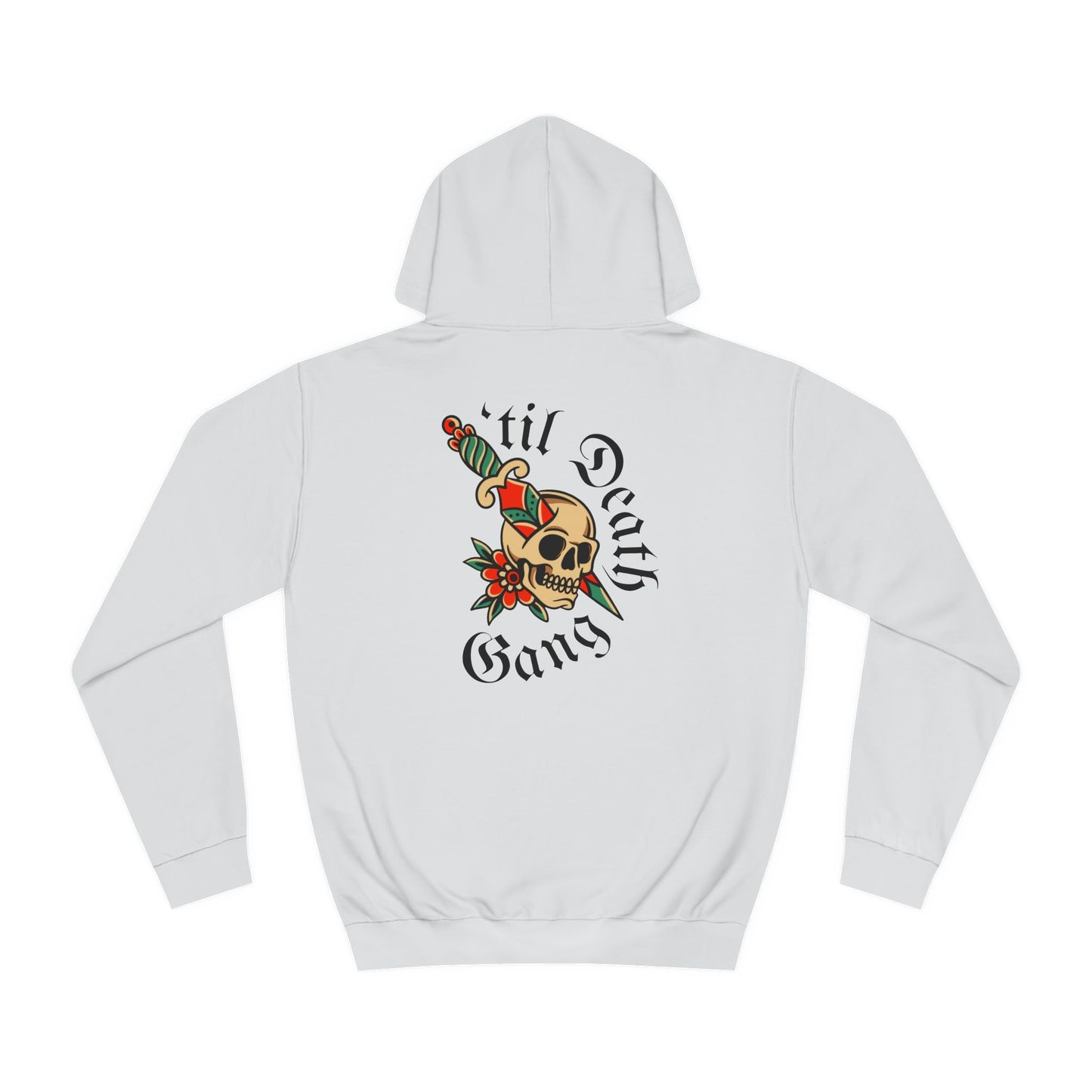 A 'Til Death Gang Hoodie Unisex