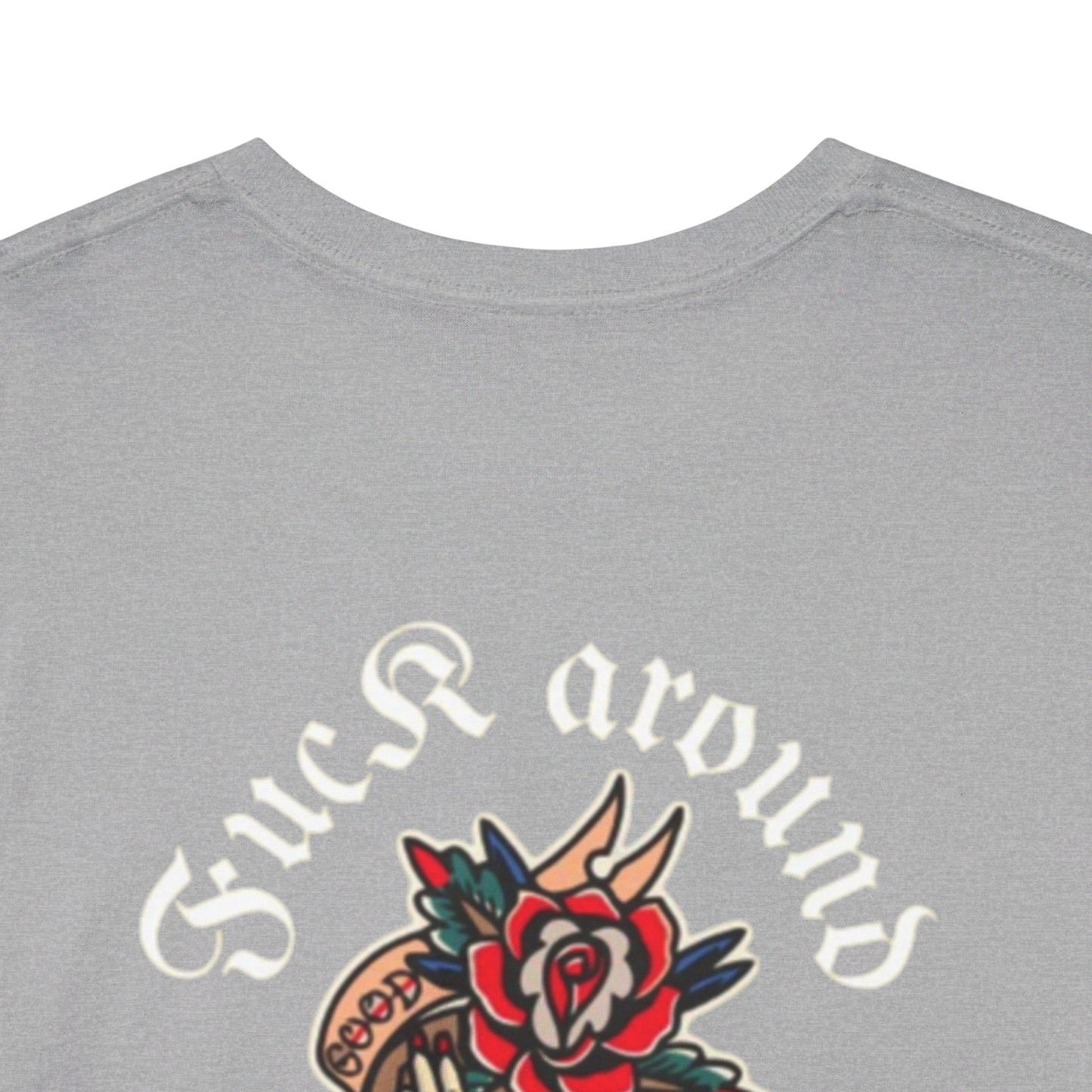 A Tattoo T-shirt, F. Around, Find Out, Unisex ***REDUCED FROM £24.99 to £21.99***