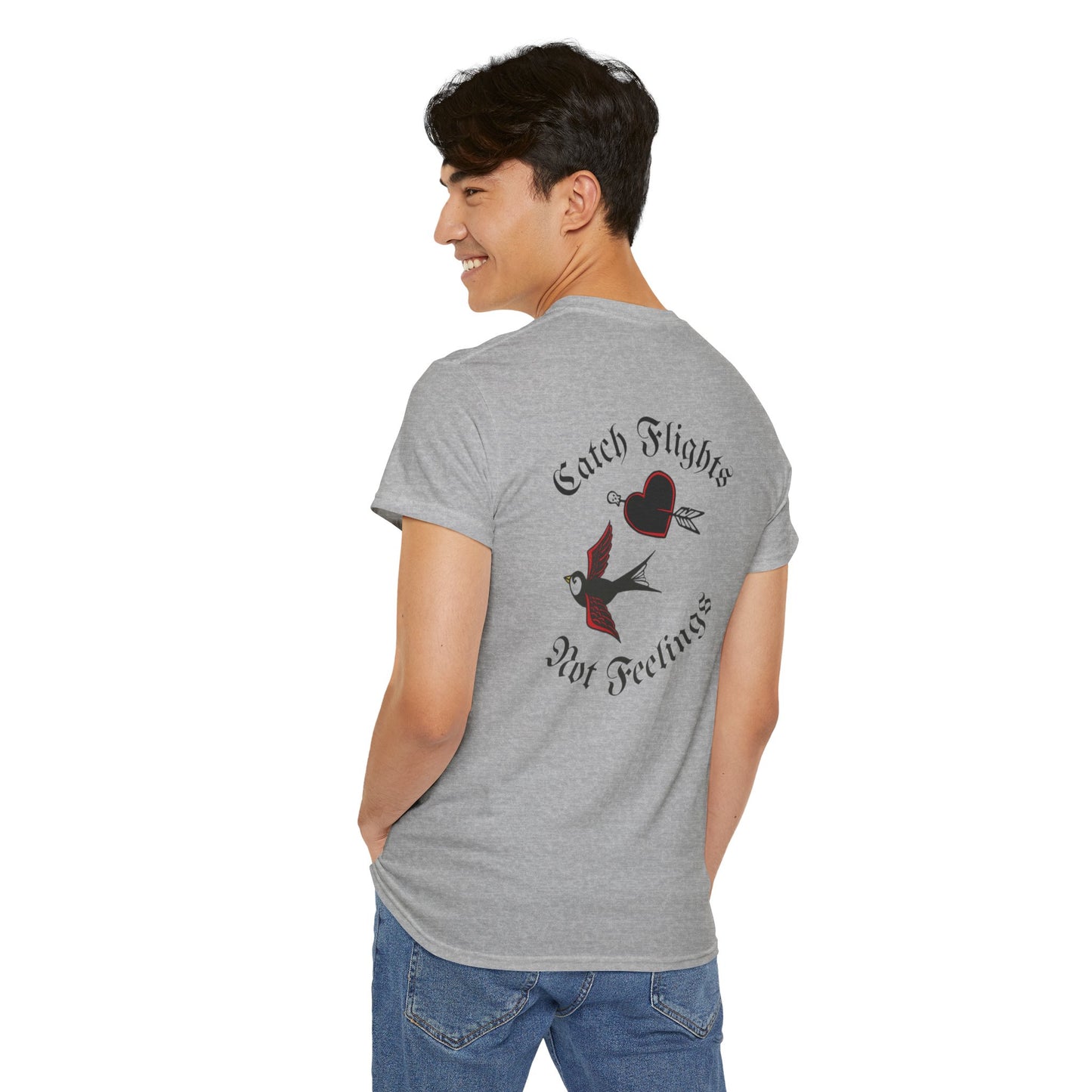 A Tattoo Catch Flights, Not feelings Tattoo Unisex T-shirt