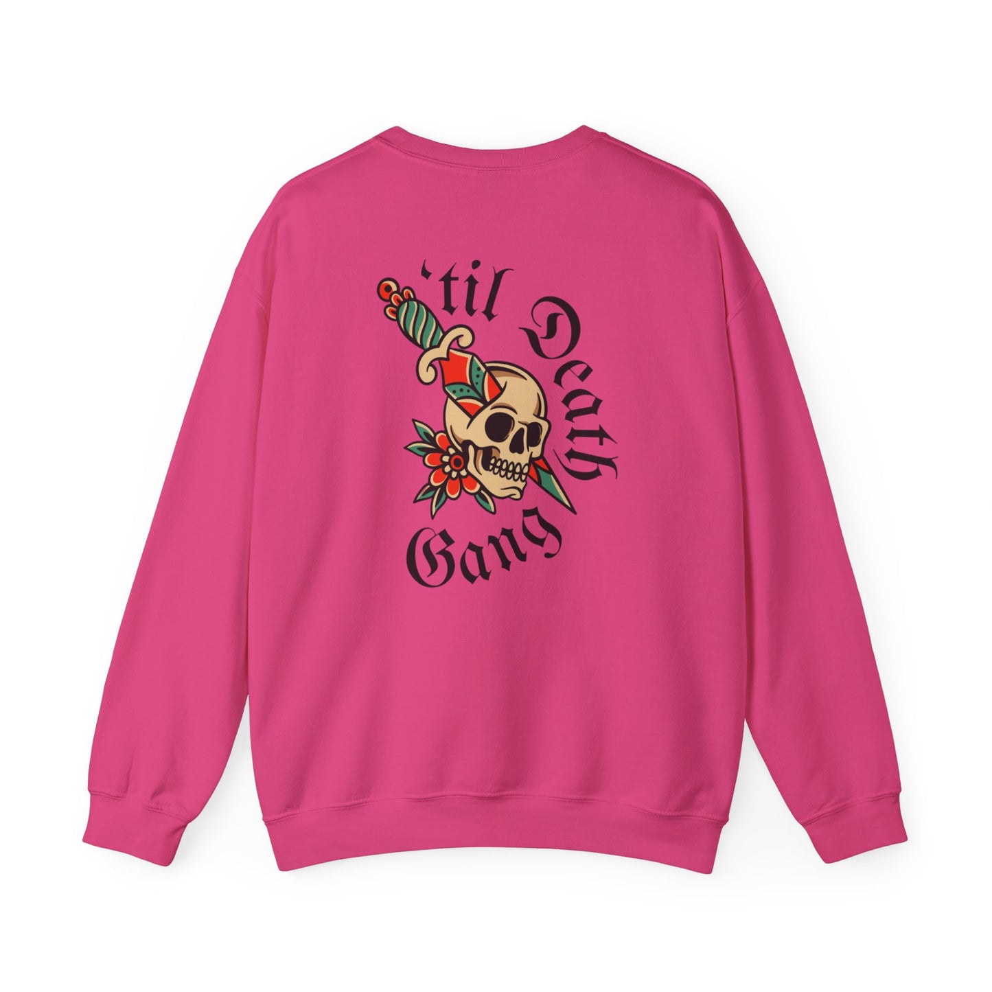 A 'Til Death Gang sweatshirt Unisex Heavy Blend™ Crewneck