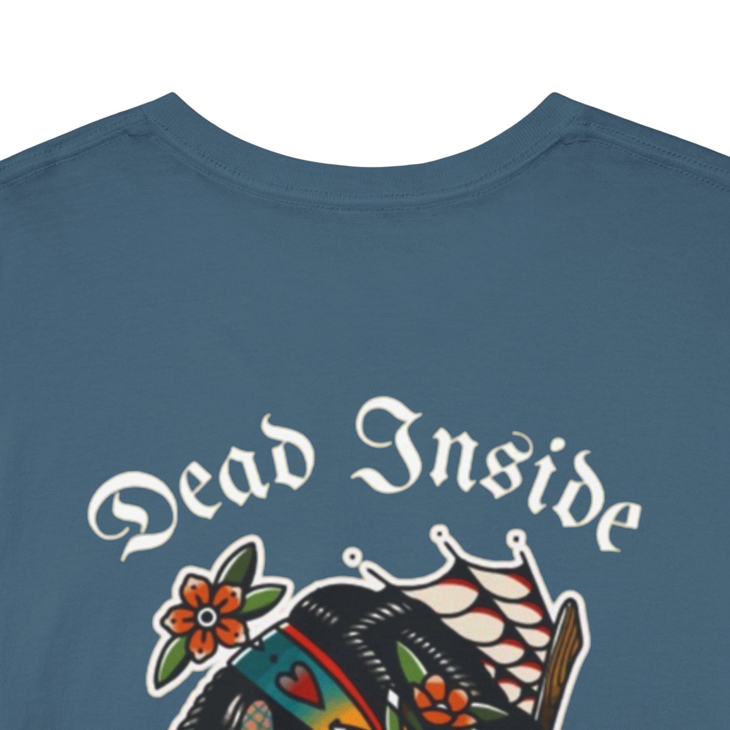 A Tattoo T-shirt Dead Inside Unisex REDUCED FROM £24.99 to £21.99 S-2XL