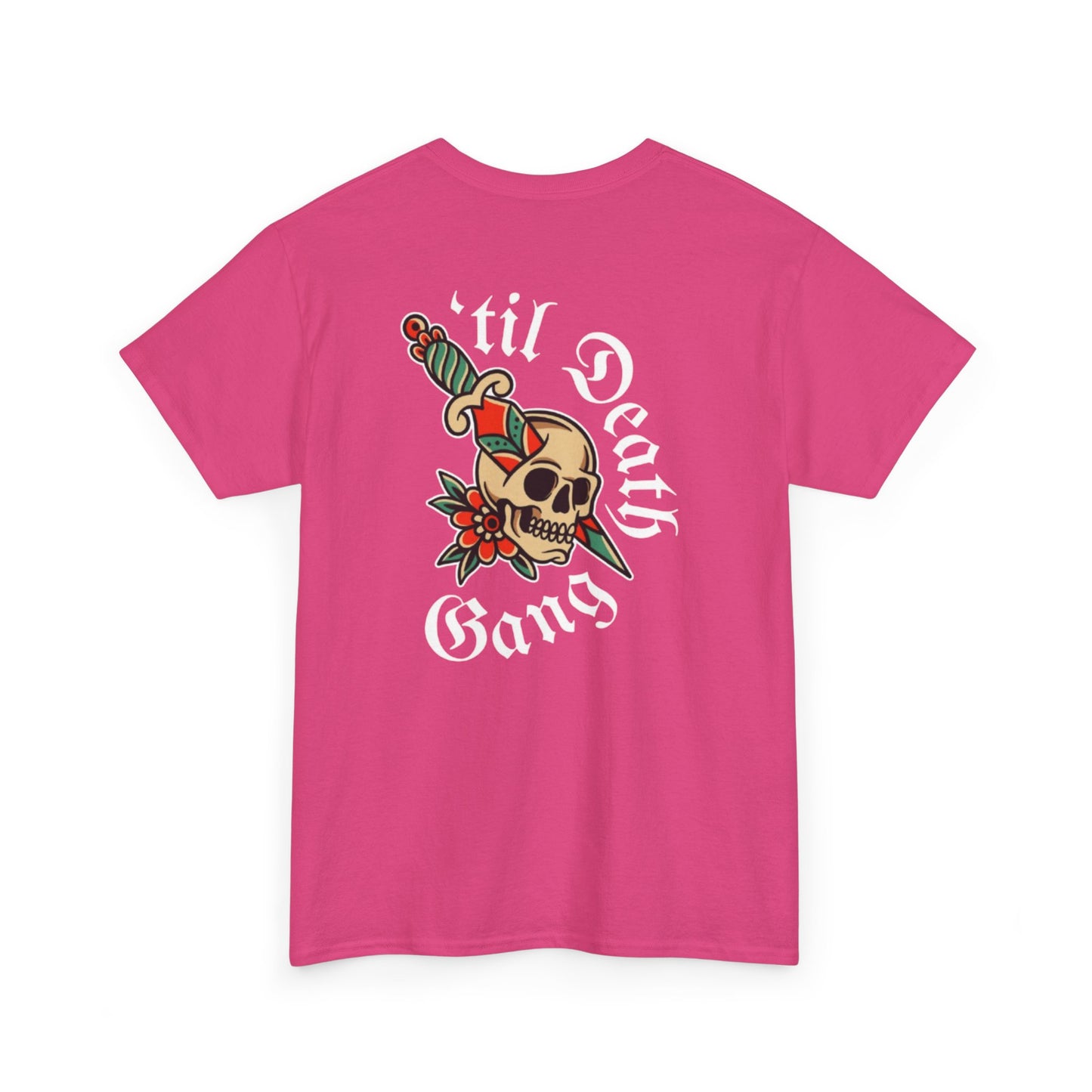 A 'Til Death gang Unisex T-shirt