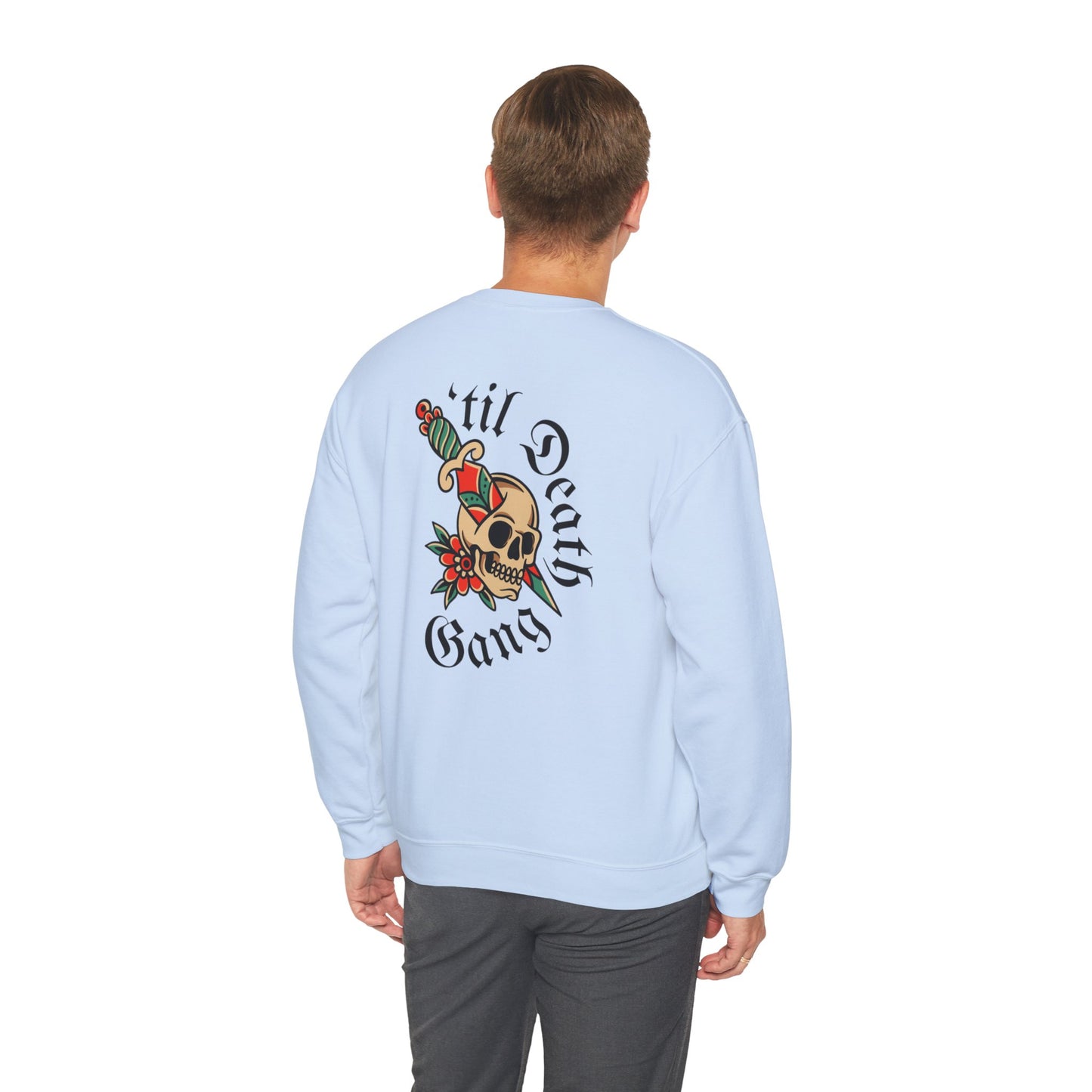 A 'Til Death Gang sweatshirt Unisex Heavy Blend™ Crewneck